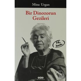 Bir Dinozorun Gezileri - Mîna Urgan