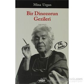 Bir Dinozorun Gezileri - Mîna Urgan