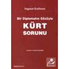BIR DİPLOMATIN GÖZÜYLE KÜRT SORUNU - INGMAR KARLSSON