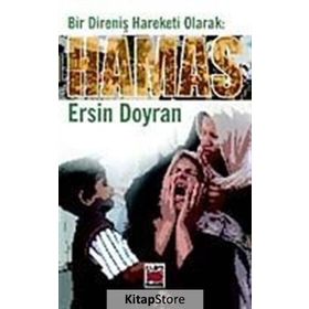 BIR DİRENİŞ HAREKETI OLARAK HAMAS - ERSIN DOYRAN