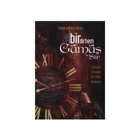 Bir Dirhem Gümüş-Şiirler - Kolektif