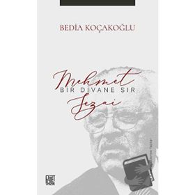 Bir Divane Sır - Mehmet Sezai - Bedia Koçakoğlu