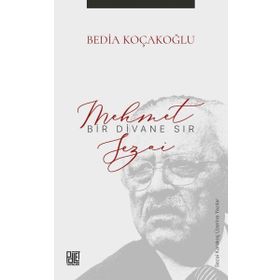 Bir Divane Sır - Mehmet Sezai - Bedia Koçakoğlu