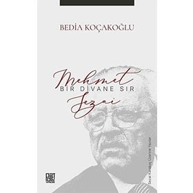 Bir Divane Sır - Mehmet Sezai - Bedia Koçakoğlu