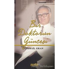 Bir Doktorun Güncesi - İsmail Ercan