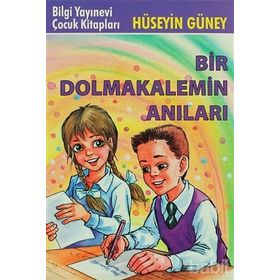 BIR DOLMAKALEMIN ANILARI - HÜSEYİN GÜNEY
