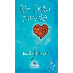 Bir Dolu Sevda - Hazal Sevde Tikveşli - Mavi Nefes Yayınları