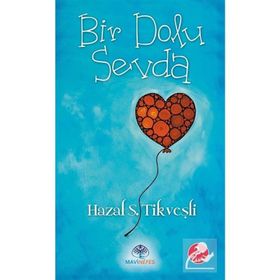 Bir Dolu Sevda - Hazal Sevde Tikveşli - Mavi Nefes Yayınları