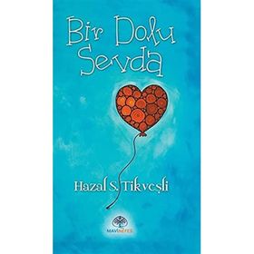 Bir Dolu Sevda - Hazal Sevde Tikveşli - Mavi Nefes Yayınları