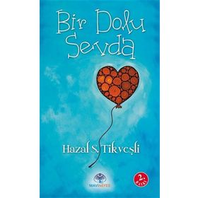 Bir Dolu Sevda - Hazal Sevde Tikveşli - Mavi Nefes Yayınları