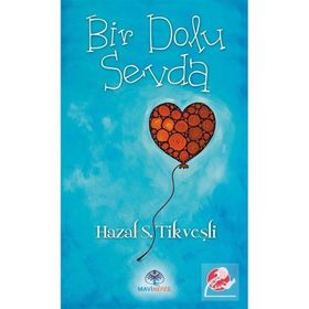 Bir Dolu Sevda - Hazal Sevde Tikveşli - Mavi Nefes Yayınları