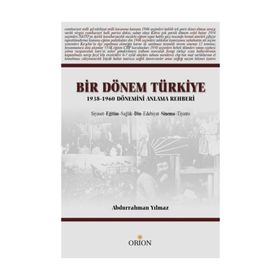 Bir Dönem Türkiye - Abdurrahman Yılmaz