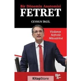 Bir Dönemin Anatomisi: Fetret - Ceyhun İrgil