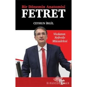 Bir Dönemin Anatomisi: Fetret - Ceyhun İrgil