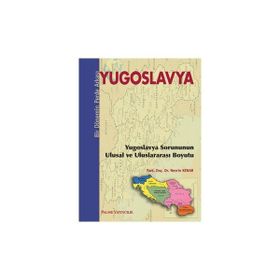 BIR DÖNEMİN PERDE ARKASI YUGOSLAVYA - NESRIN KENAR