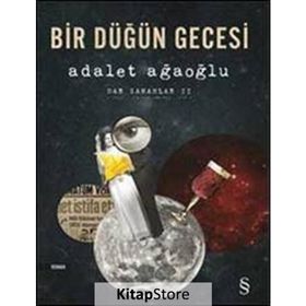 Bir Düğün Gecesi 2 - Adalet Ağaoğlu