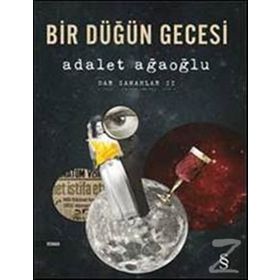 Bir Düğün Gecesi - Adalet Ağaoğlu