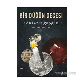 Bir Düğün Gecesi - Adalet Ağaoğlu