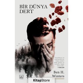 Bir Dünya Dert - Ben H. Winters