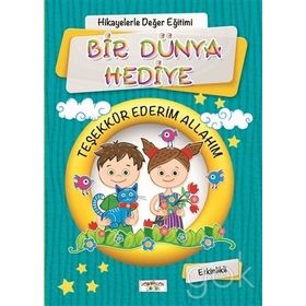 Bir Dünya Hediye - Figen Yaman Çoşar