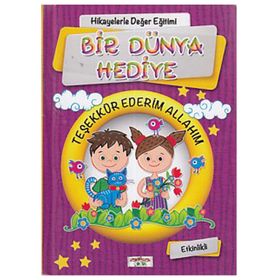 Bir Dünya Hediye - Figen Yaman Çoşar