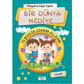 Bir Dünya Hediye - Figen Yaman Çoşar