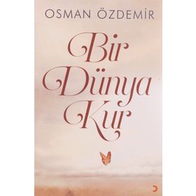 Bir Dünya Kur - Osman Özdemir
