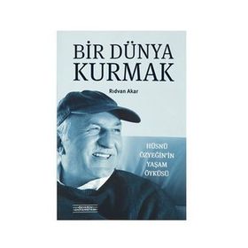 Bir Dünya Kurmak - Rıdvan Akar