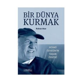 Bir Dünya Kurmak - Rıdvan Akar