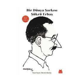 Bir Dünya Şarkısı - Şükrü Erbaş