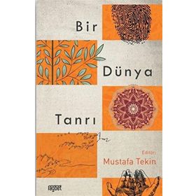 Bir Dünya Tanrı - Mustafa Tekin