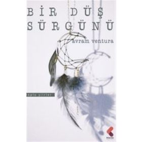 Bir Düş Sürgünü - Avram Ventura