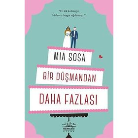 Bir Düşmandan Daha Fazlası