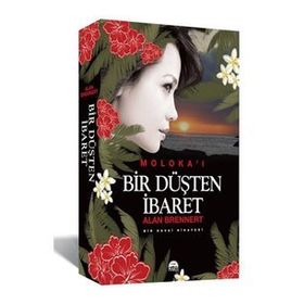Bir Düşten İbaret - Alan Brennert