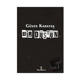 Bir Düştün - Güven Karataş
