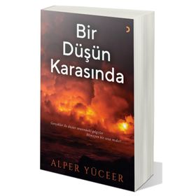 Bir Düşün Karasında - Alper Yüceer