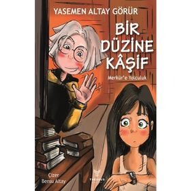 Bir Düzine Kaşif - Yasemen Altay Görür