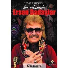 Bir Efsanedir Ersen Dadaşlar - Sedat Erdoğdu