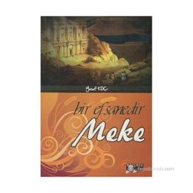 BIR EFSANEDIR MEKKE - YUSUF KOÇ