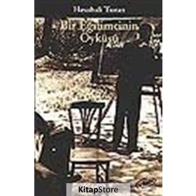 BIR EĞİTİMCİNİN ÖYKÜSÜ - HESABALI TURAN