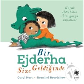 Bir Ejderha Size Geldiğinde - Caryl Hart
