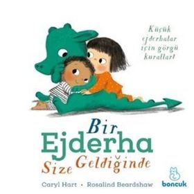 Bir Ejderha Size Geldiğinde - Caryl Hart