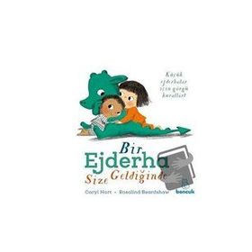 Bir Ejderha Size Geldiğinde - Caryl Hart