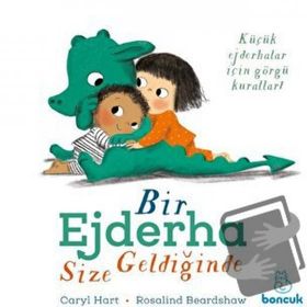 Bir Ejderha Size Geldiğinde - Caryl Hart