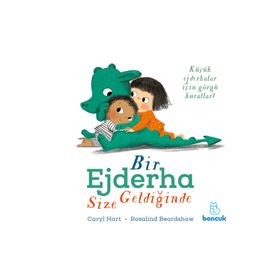 Bir Ejderha Size Geldiğinde - Caryl Hart