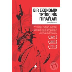 Bir Ekonomik Tetikçinin Yeni İtirafları - John Perkins