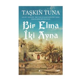 BIR ELMA İKİ AYNA BIR İKİYE NASIL YANSIDI? - TAŞKIN TUNA