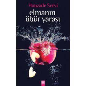 Bir Elmanın Yarası - Göksel Bekmezci