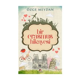 Bir Erasmus Hikayesi - Özge Meydan