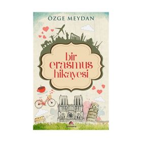 Bir Erasmus Hikayesi - Özge Meydan